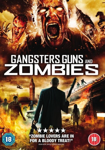 Братва, пушки и зомби / Gangsters, Guns and Zombies (2012) онлайн