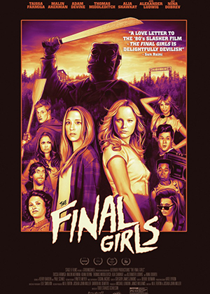 Последние девушки / The Final Girls (2015) онлайн